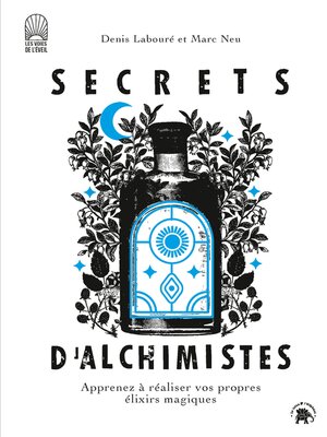 cover image of Secrets d'alchimistes